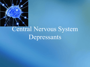 04 Central Nervous System Depressants. Anticonvulsants (Anti