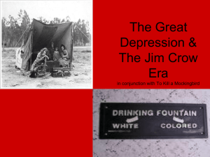 The Jim Crow Era in conjunction with To Kill a