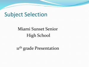 Subject Selection - Miami Sunset Senior High School