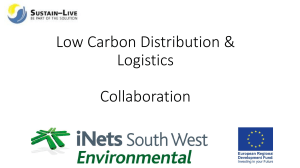 Low Carbon Distribution & Logistics Collaboration - Sustain