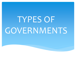 TYPES OF GOVERNMENTS