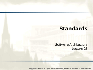 Standards - Software Architecture: Foundations, Theory, and Practice