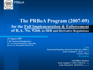The PRBoA Program (2007-09) for the Full Implementation
