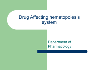 Drug Affecting hematopoiesis system