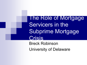 The Role of Mortgage Servicers in the Subprime