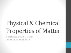 2B Chemical & physical properties of matter Powerpoint