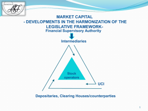 developments in the harmonization of the legislative framework