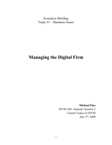 Topic #1 * Managing the Digital Firm