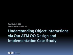 Understanding Object Interactions via Our ATM OO Design