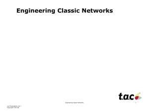 Engineering Classic Networks