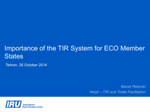 General Overview of the TIR System