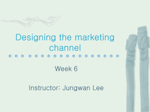 Designing the marketing channel