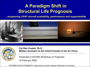 Operational Needs for a Paradigm Shift in Life Prognosis