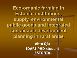 Eco-organic farming in Estonia: institutions, supply, environmental