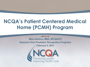 NCQA's Patient Centered Medical Home