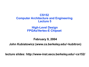 Computer Architecture and Engineering Lecture 6: The Design