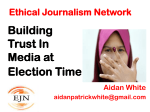 Why Ethics Matter : An Introduction to the Ethical Journalism Network