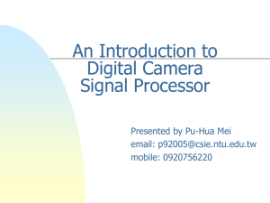 Image Pipeline of Digital Camera and Image Artifact