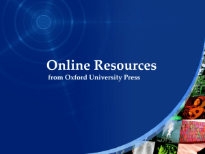 Online Resources from Oxford University Press This presentation