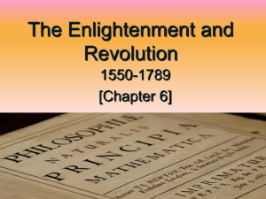 Ch.6 The Enlightenment and Revolution