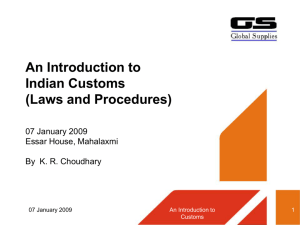 Indian Customs (Laws and Procedures)