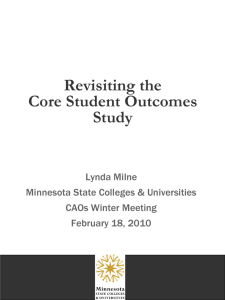 Revisiting the Core Outcomes Study of 2007