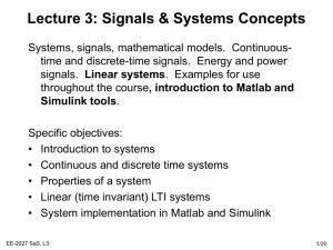 Lecture 3: Signals & Systems Concepts