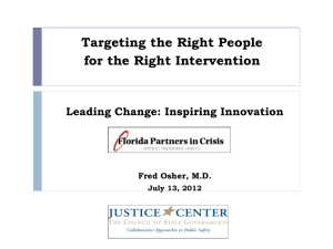 Targeting the Right People for the Right Intervention Leading Change