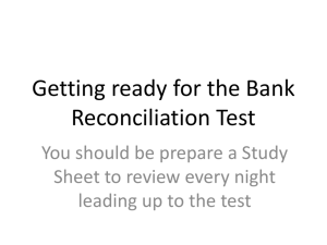 Getting ready for the Bank Reconciliation Test