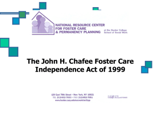 The John H. Chafee Foster Care Independence Act