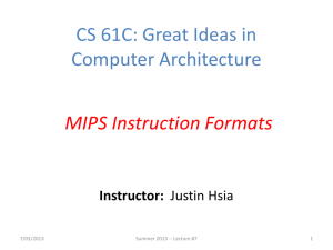 CS 61C: Great Ideas in Computer Architecture (Machine Structures)