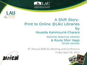 A Shift Story: Print to Online@LAU Libraries