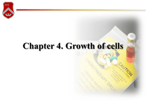 Chapter 4. Growth of cells Drug Delivery & Tissue Engineering lab