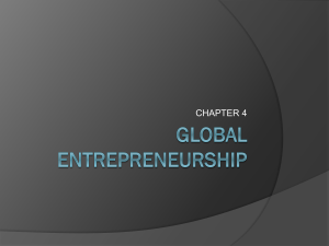 CH 4 PPT: Global Entrepreneurship