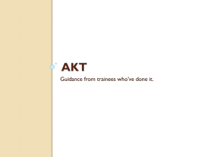 akt - guidance from trainees whove done it