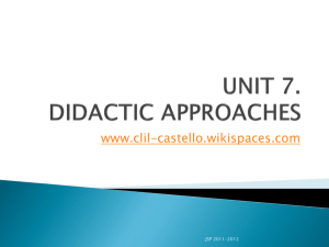 unit 7. didactic approaches - clil-castello