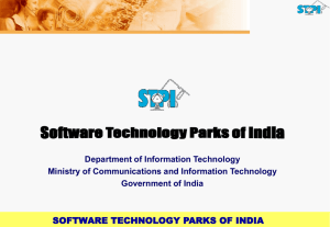 SOFTWARE TECHNOLOGY PARKS OF INDIA The STP units