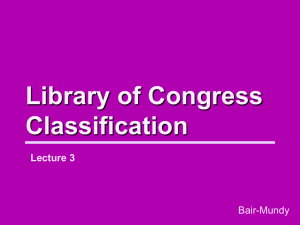 Library of Congress Classification, Lecture 3