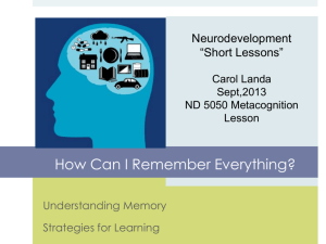 How the Brain Learns ACTIVE WORKING MEMORY