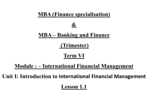 International Finance *An Overview