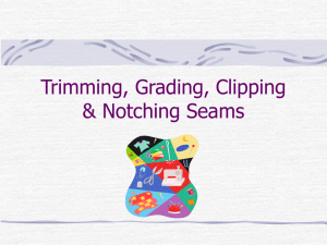 Clipping, Notching, Trimming, & Grading Seams