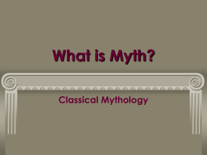 Mythology 101 Presentation what_is_myth_2011