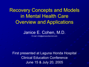 Recovery Concepts and Models in Mental Health Care: Overview