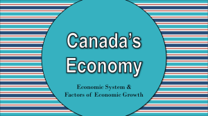 The Economy of Canada - Glynn County Schools