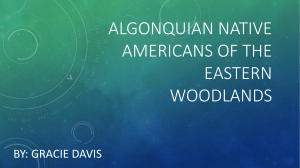 Algonquin native americans of the eastern woodlands