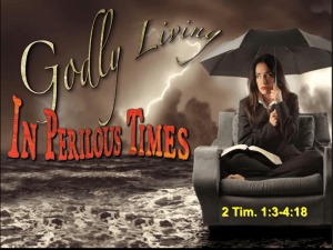 Godly Living In Perilous Times