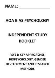 AQA B AS PSYCHOLOGY final booklet for I.S