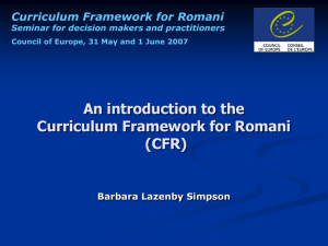 An introduction to the Curriculum Framework for Romani