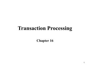 Lecture 11 : Introduction to Transaction processing