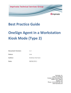 Best practice Guide – Type 2 Agent in Kiosk Workstation Mode V1.3